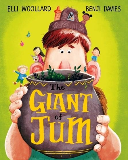 THE GIANT OF JUM PB | 9781509829927 | ELLI WOOLLARD AND BENJI DAVIES