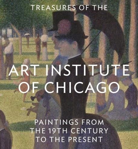 TREASURES OF THE ART INSTITUTE OF CHICAGO : PAINTINGS FROM THE 19TH CENTURY TO THE PRESENT | 9780789212887 | JAMES RONDEAU