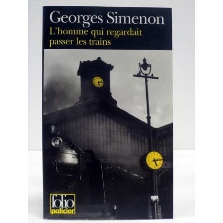 L'HOMME QUI REGARDAIT PASSER LES TRAINS  | 9782070408368 | GEORGES  SIMENON