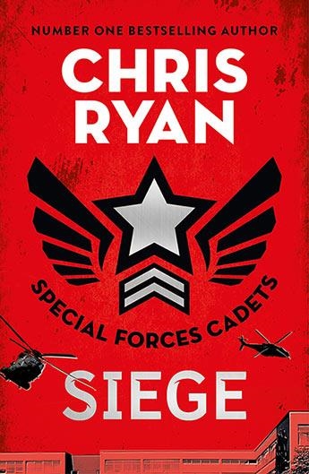 SPECIAL FORCES CADETS 1: SIEGE | 9781471407253 | CHRIS RYAN