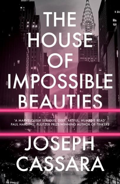 THE HOUSE OF IMPOSSIBLE BEAUTIES | 9781786074409 | JOSEPH CASSARA