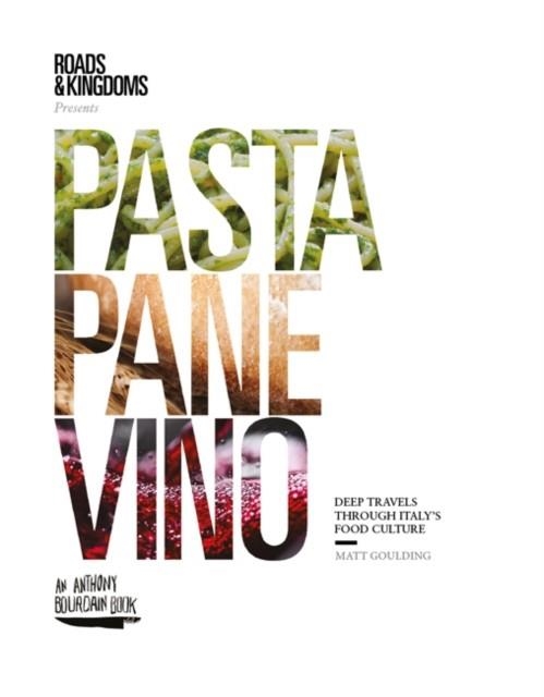 PASTA PANE VINO | 9781743795156 | MATT GOULDING