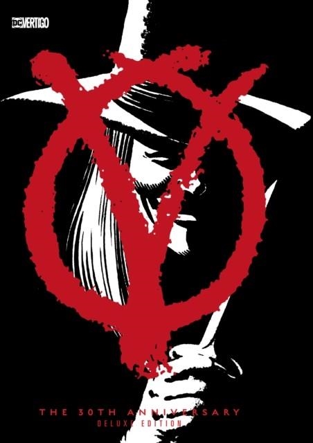 V FOR VENDETTA 30TH ANNIVERSARY | 9781401285005 | ALAN MOORE