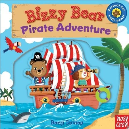 BIZZY BEAR: PIRATE ADVENTURE! BOARD BOOK | 9780857631329 | BENJI DAVIES