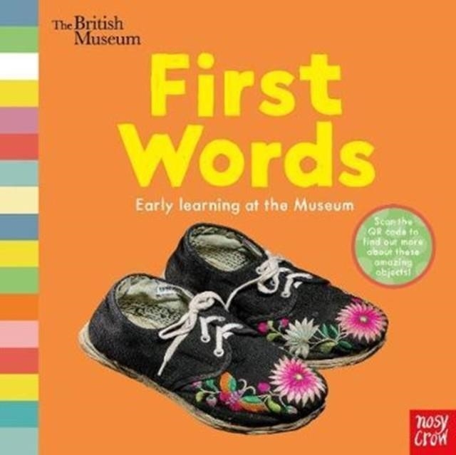 BRITISH MUSEUM: FIRST WORDS | 9781788002158