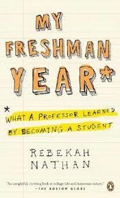 MY FRESHMAN YEAR: WHAT A PROFESSOR | 9780143037477 | REBEKAH NATHAN