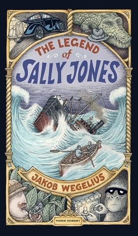 THE LEGEND OF SALLY JONES | 9781782692331 | JAKOB WEGELIUS