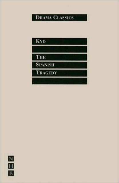 THE SPANISH TRAGEDY | 9781854593771 | THOMAS KYD