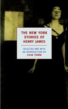 THE NEW YORK STORIES OF HENRY JAMES | 9781590171622 | HENRY JAMES