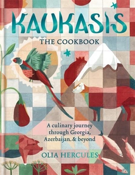 KAUKASIS THE COOKBOOK | 9781784721640 | OLIA HERCULES