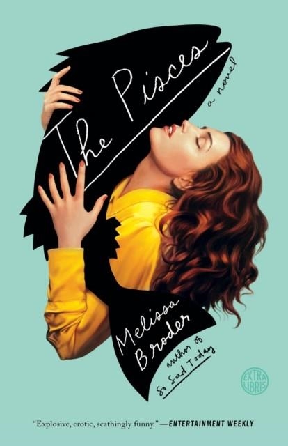 THE PISCES | 9781524761561 | MELISSA BRODER