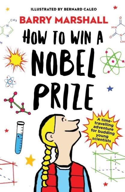 HOW TO WIN A NOBEL PRIZE | 9781786075246 | BARRY MARSHALL