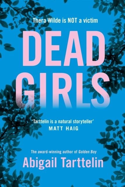 DEAD GIRLS | 9781509852765 | ABIGAIL TARTTELIN