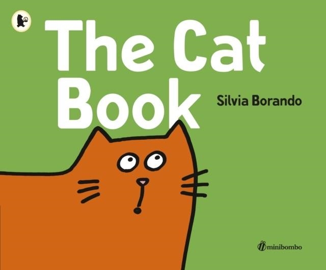 THE CAT BOOK | 9781406384178 | SILVIA BORANDO