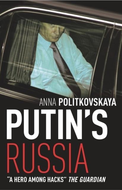 PUTIN'S RUSSIA | 9781843430506 | ANNA POLITKOVSKAYA