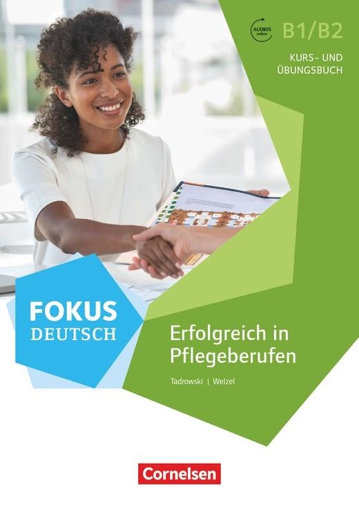 ERFOLGREICH IN PFLEGEBERUFEN B1/B2 - LIBRO DE CURSO | 9783060213054