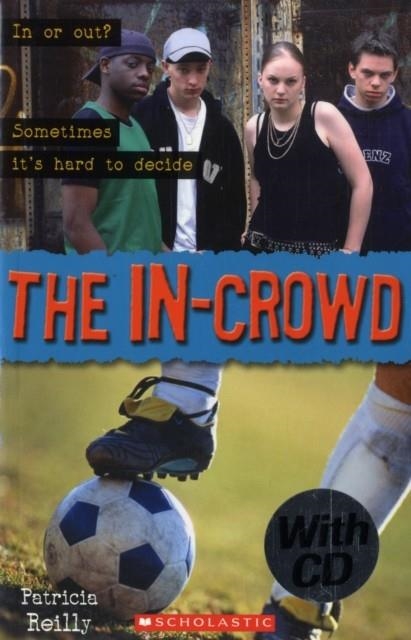 THE IN-CROWD (BOOK + CD) LEVEL 2-A2 | 9781904720454 | PATRICIA REILLY