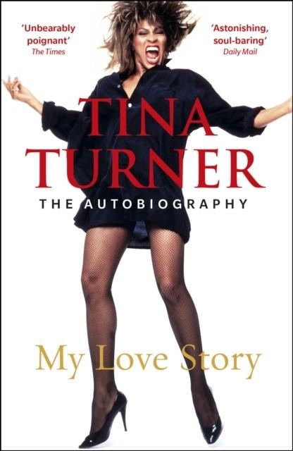 MY LOVE STORY | 9781787461017 | TINA TURNER