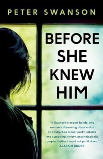 BEFORE SHE KNEW HIM | 9780571340651 | PETER SWANSON