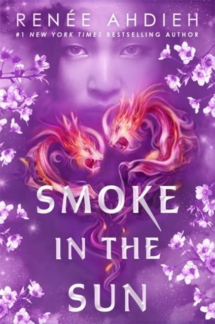 SMOKE IN THE SUN | 9781473658028 | RENEE AHDIEH