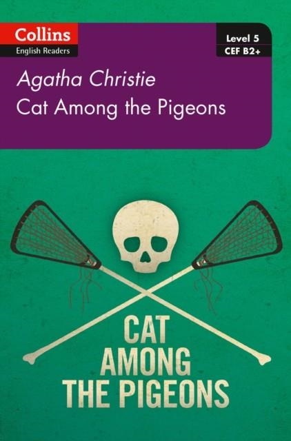 CAT AMONG THE PIGEONS (B2+)  -2ND EDITION | 9780008262402 | AGATHA CHRISTIE