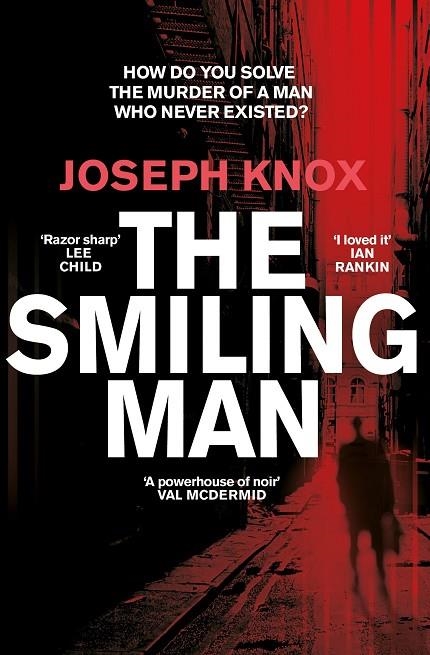 THE SMILING MAN | 9781784162191 | JOSEPH KNOX