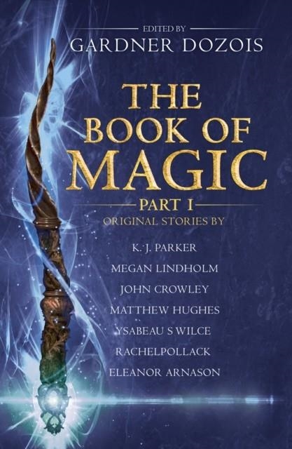 THE BOOK OF MAGIC: PART 1 | 9780008295837 | GARDNER DOZOIS