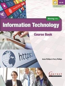 MOVING INTO INFORMATION TECHNOLOGY TEACHER'S BOOK | 9781782601753