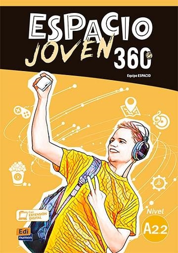 ESPACIO JOVEN 360º - LIBRO DEL ALUMNO. NIVEL A2.2 | 9788498489422