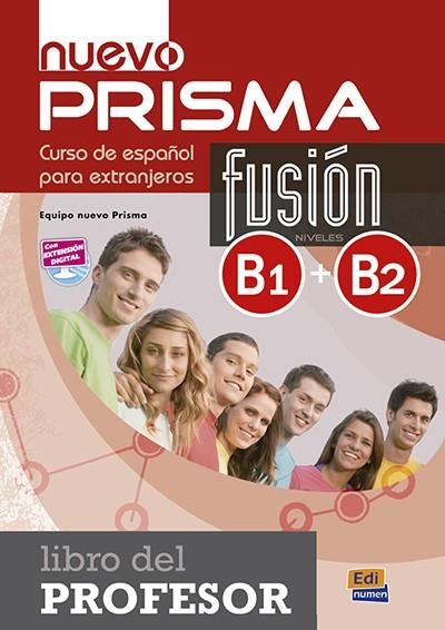 NUEVO PRISMA FUSIÓN B1+B2 - LIBRO DEL PROFESOR | 9788498489057