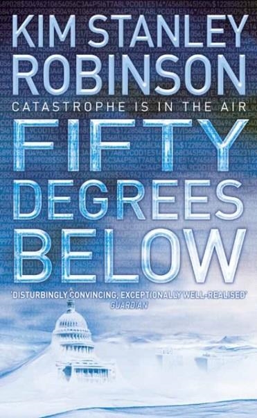 FIFTY DEGREES BELOW | 9780007148912 | ROBINSON, K