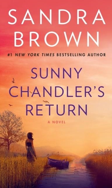 SUNNY CHANDLER'S RETURN | 9780553576061 | SANDRA BROWN