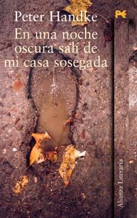 EN UNA NOCHE OSCURA SALÍ DE MI CASA SOSEGADA | 9788420687827 | HANDKE, PETER