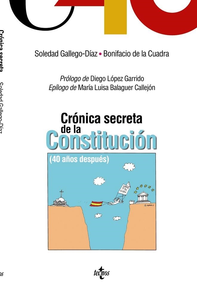 CRÓNICA SECRETA DE LA CONSTITUCIÓN | 9788430976126 | GALLEGO-DÍAZ, SOLEDAD;CUADRA, BONIFACIO DE LA