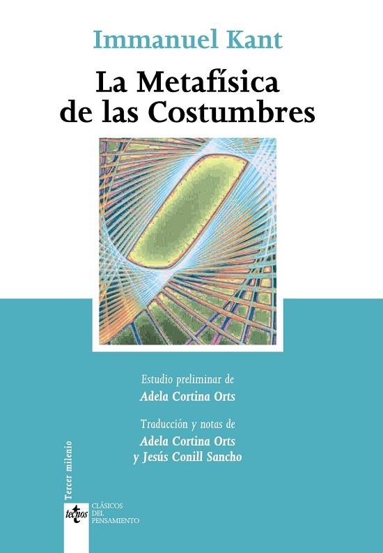 LA METAFÍSICA DE LAS COSTUMBRES | 9788430943425 | KANT, IMMANUEL