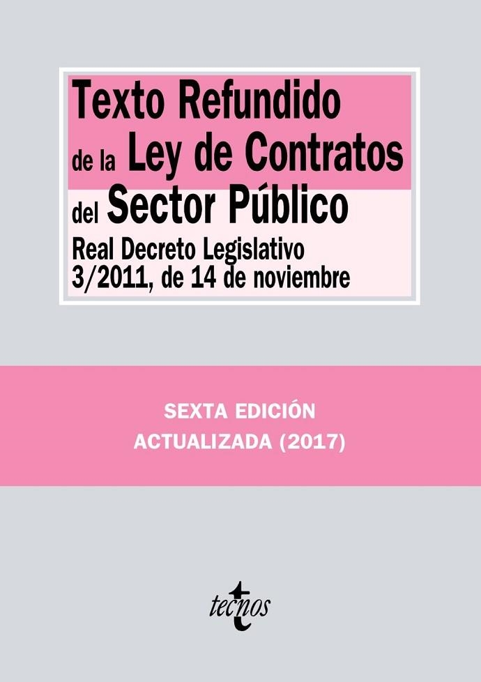 TEXTO REFUNDIDO DE LA LEY DE CONTRATOS DEL SECTOR PÚBLICO | 9788430971633 | EDITORIAL TECNOS