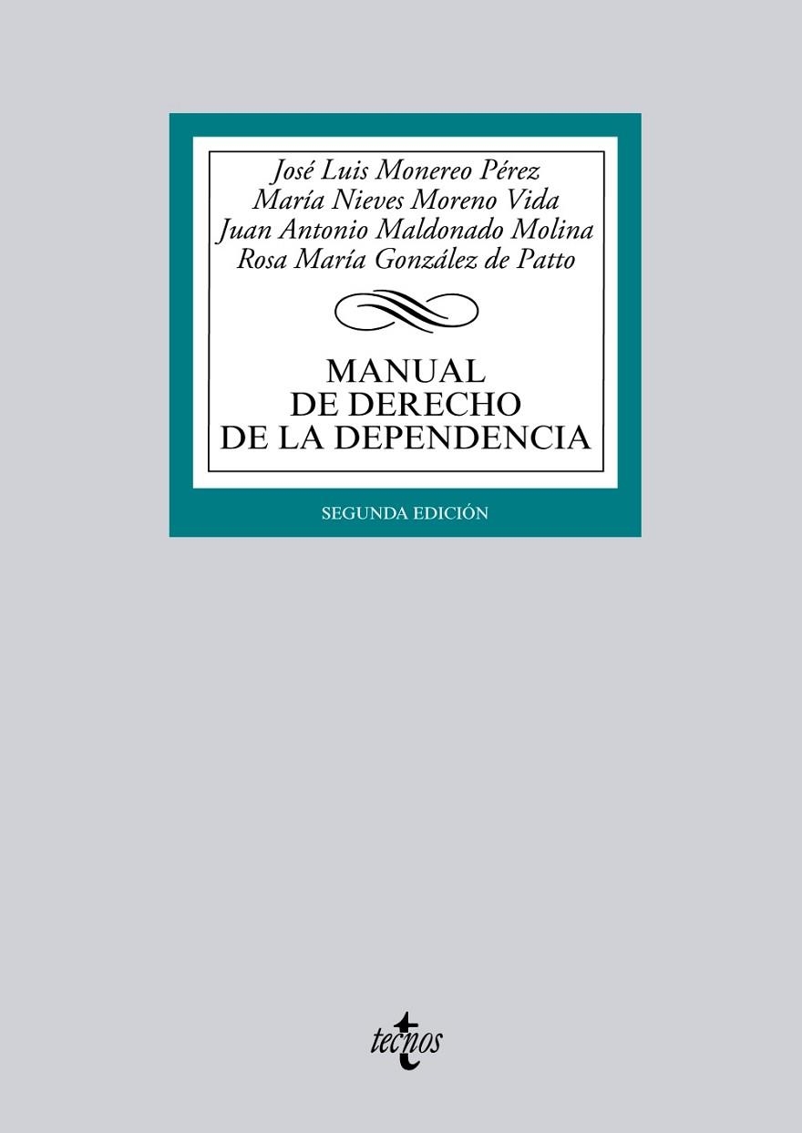 MANUAL DE DERECHO DE LA DEPENDENCIA | 9788430962884 | MONEREO PÉREZ, JOSÉ LUIS;MORENO VIDA, MARÍA NIEVES;MALDONADO MOLINA, JUAN ANTONIO;GONZÁLEZ DE PATTO,