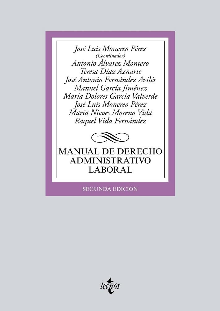 MANUAL DE DERECHO ADMINISTRATIVO LABORAL | 9788430969692 | MONEREO PÉREZ, JOSÉ LUIS;ÁLVAREZ MONTERO, ANTONIO;DÍAZ AZNARTE, MARÍA TERESA;FERNÁNDEZ AVILÉS, JOSÉ 