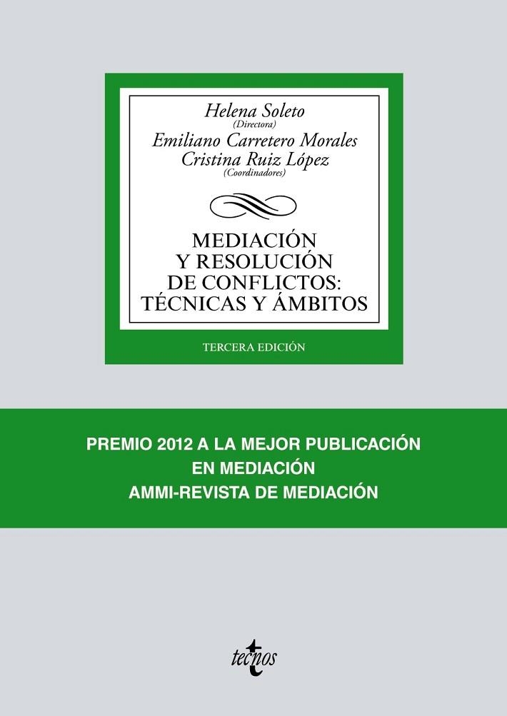 MEDIACIÓN Y RESOLUCIÓN DE CONFLICTOS: TÉCNICAS Y ÁMBITOS | 9788430972739 | SOLETO, HELENA;CARRETERO MORALES, EMILIANO;ALZATE SÁEZ DE HEREDIA, RAMÓN;AVILÉS, MARÍA;BUTTS GRIGSS,