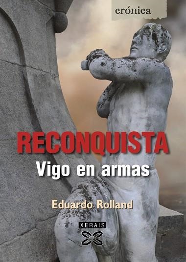 RECONQUISTA | 9788497829489 | ROLLAND, EDUARDO