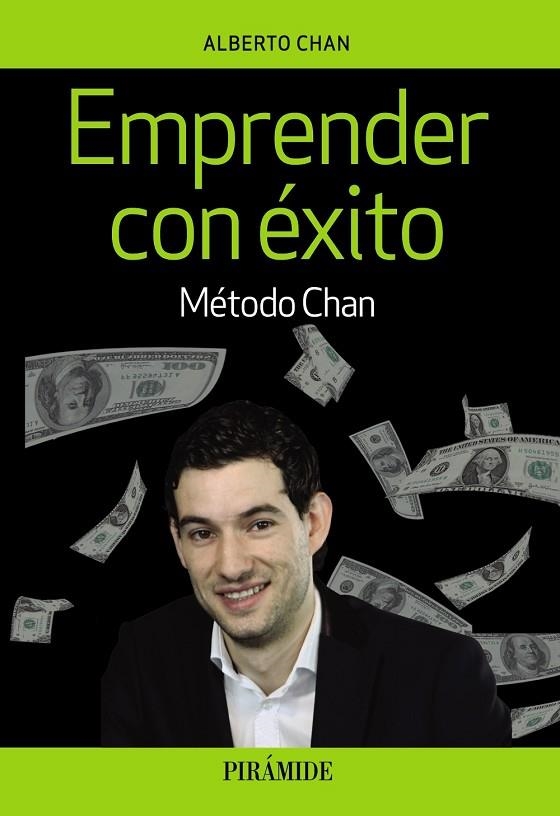 EMPRENDER CON ÉXITO | 9788436840094 | CHAN, ALBERTO