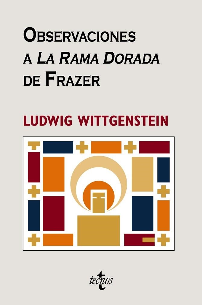 OBSERVACIONES A "LA RAMA DORADA" DE FRAZER | 9788430947096 | WITTGENSTEIN, LUDWIG