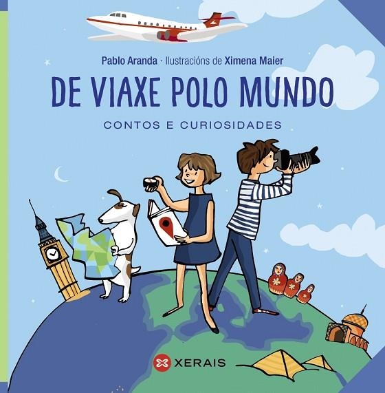 DE VIAXE POLO MUNDO | 9788491212652 | ARANDA, PABLO