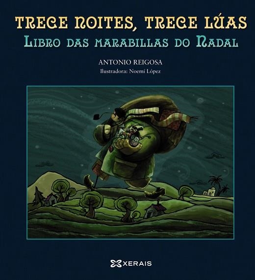 TRECE NOITES, TRECE LÚAS | 9788499143132 | REIGOSA, ANTONIO