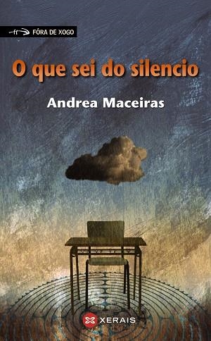 O QUE SEI DO SILENCIO | 9788491214021 | MACEIRAS, ANDREA