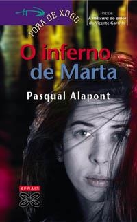 O INFERNO DE MARTA | 9788497821605 | ALAPONT, PASQUAL