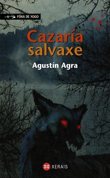 CAZARÍA SALVAXE | 9788497827249 | AGRA, AGUSTÍN