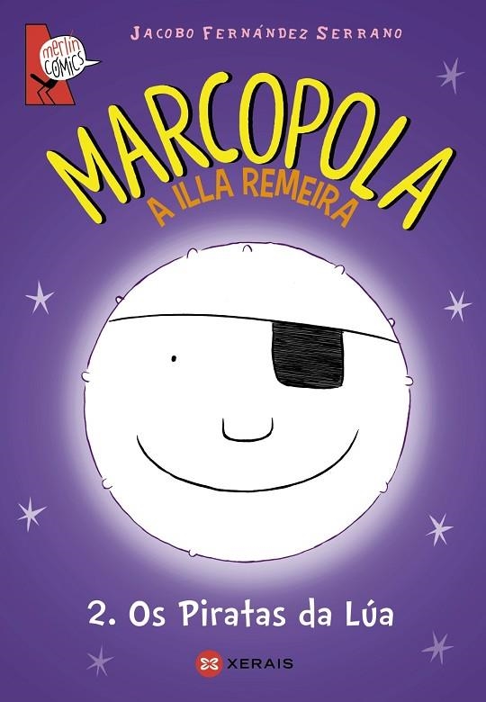 MARCOPOLA 2. OS PIRATAS DA LÚA | 9788499145082 | FERNÁNDEZ SERRANO, JACOBO