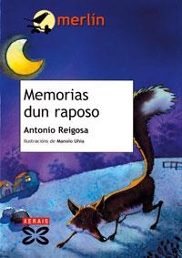 MEMORIAS DUN RAPOSO | 9788483029039 | REIGOSA, ANTONIO