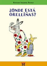 ¿ONDE ESTÁ ORELLIÑAS ? | 9788483028681 | BERNER, ROTRAUT SUSANNE